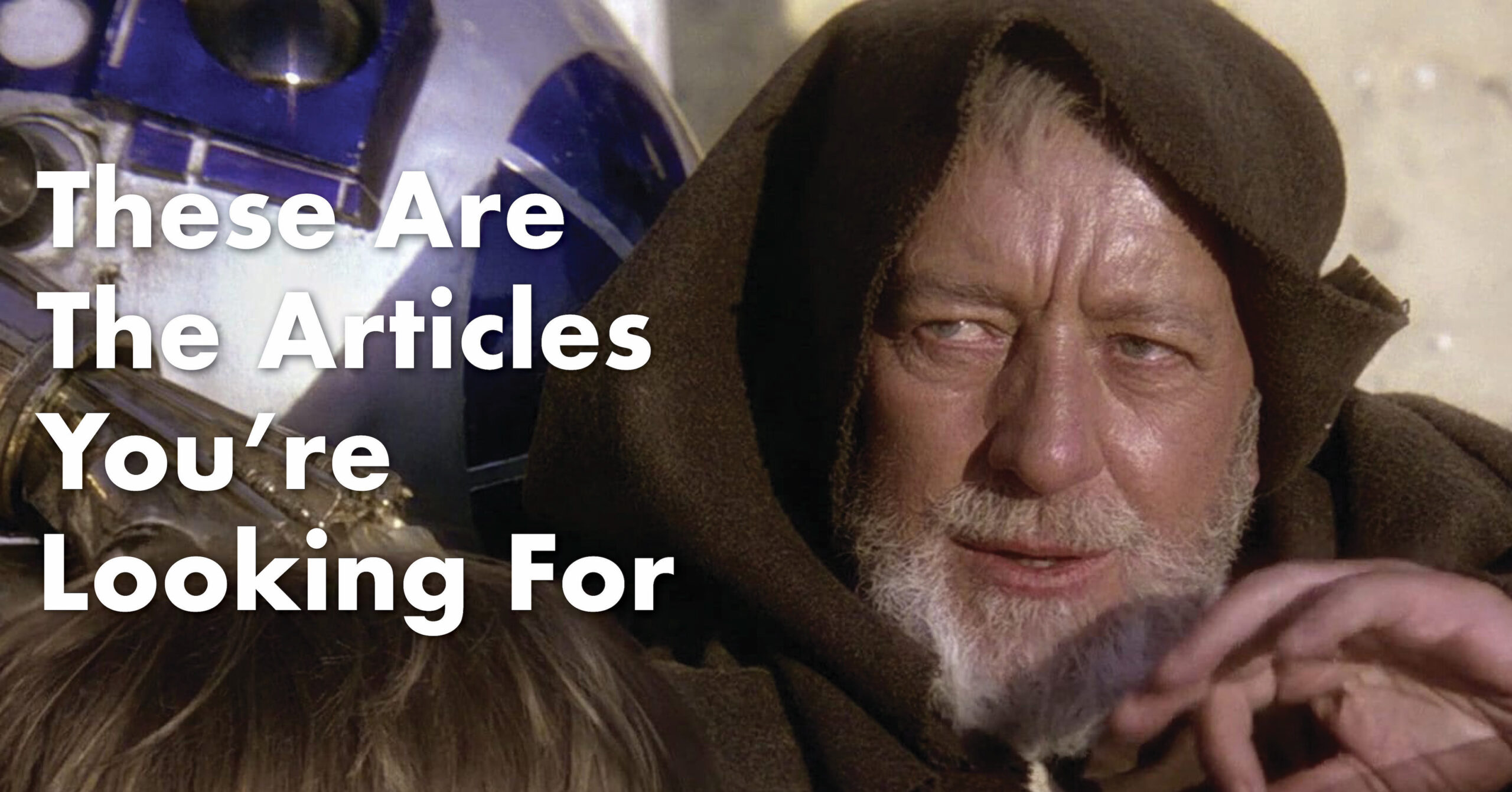These Are The Articles You&#039;re Looking For: 4 Helpful Articles From Our Dev Team